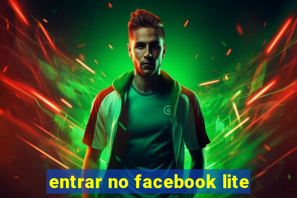 entrar no facebook lite